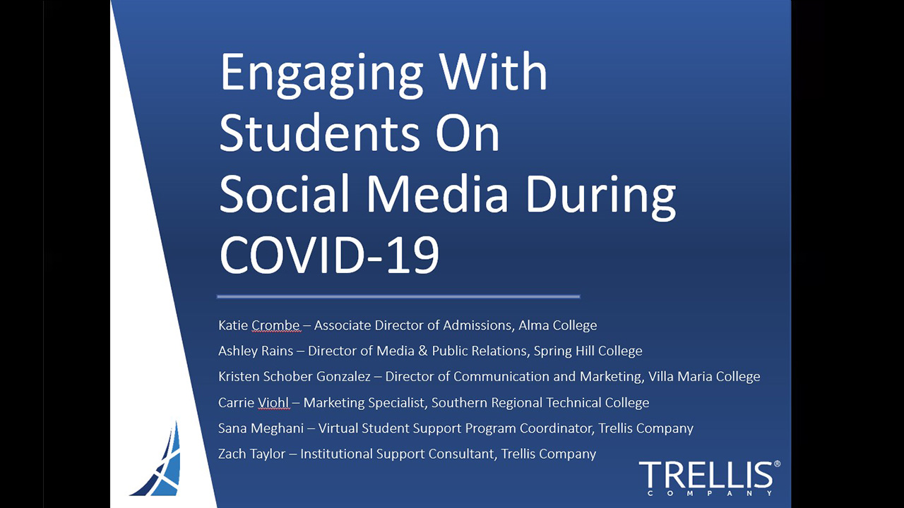 An image of a screenshot for the Trellis webinar "Engaging With Students on Social Media During COVID-19".