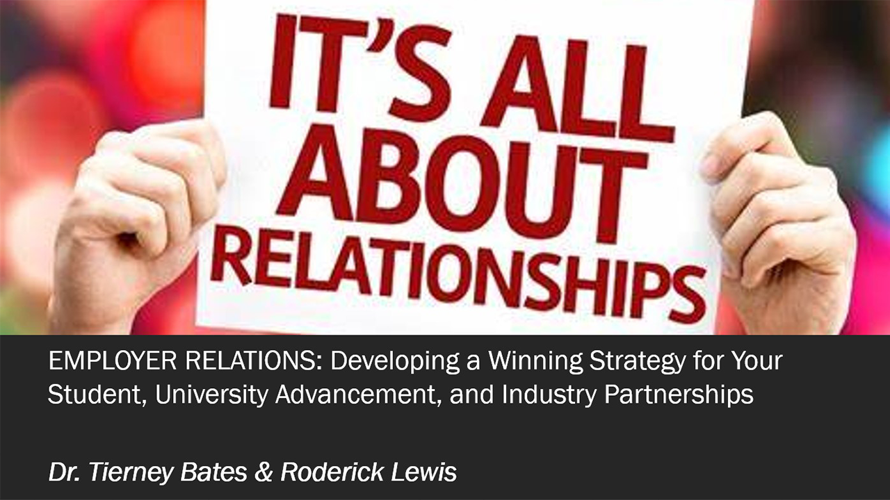 Screenshot from Webinar, "Employer Relations: Developing a Winning Strategy for Your Student, University Advancement, and Industry Partnerships"