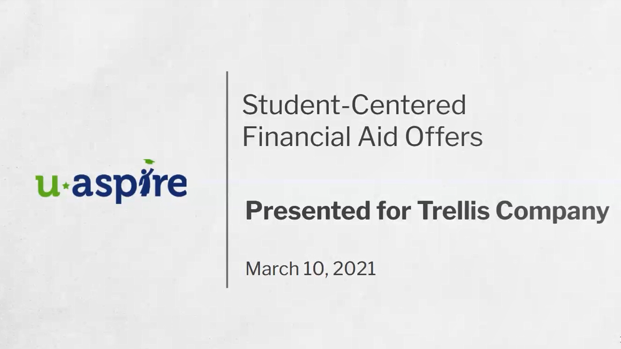 An image of a screenshot for the Trellis webinar "Increasing Transparency in Your Financial Aid Offers"