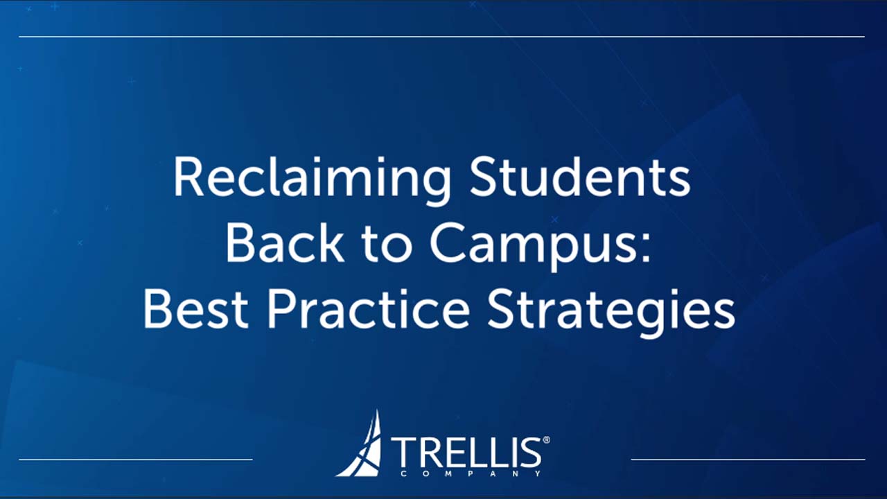 Screenshot from Webinar, "Reclaiming Students Back to Campus: Best Practice Strategies".