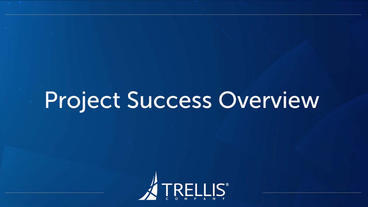 Screenshot from Webinar, "Project Success Overview".