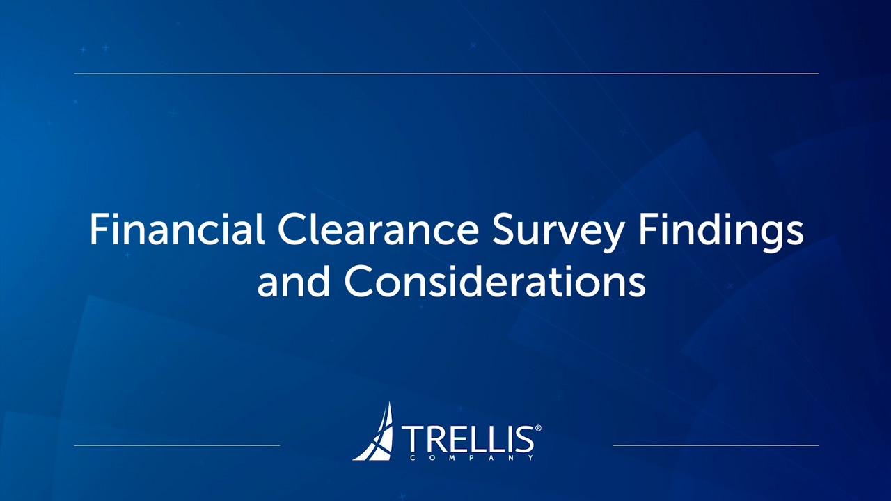 Screenshot from Webinar, "Financial Clearance Survey Finds and Considerations".