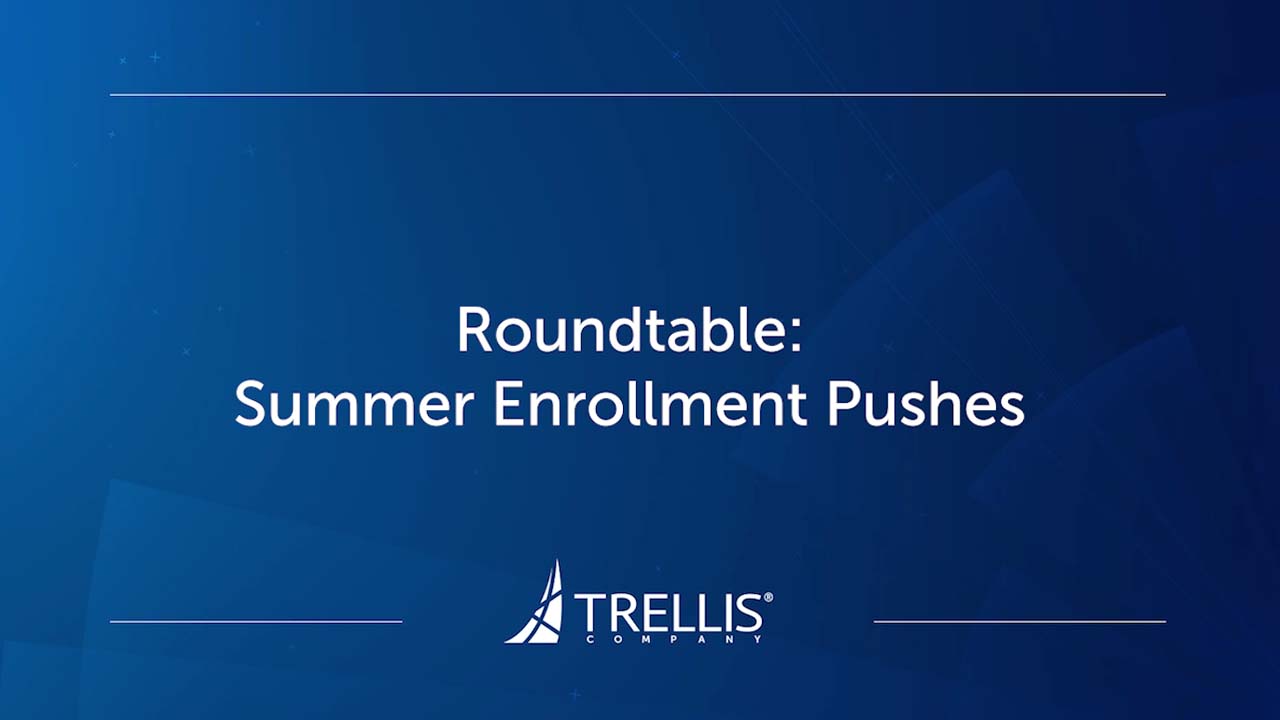 Screenshot from Roundtable Discussion, "Summer Enrollment Pushes".