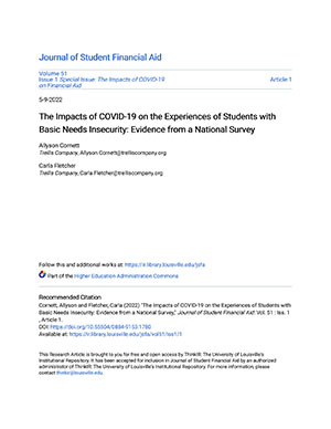 The Impacts of COVID-19 on the Experiences of Students with Basic Needs Insecurity: E Basic Needs Insecurity: Evidence from a National Sur om a National Survey
