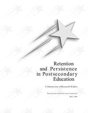 Retention and Persistence in Postsecondary Education