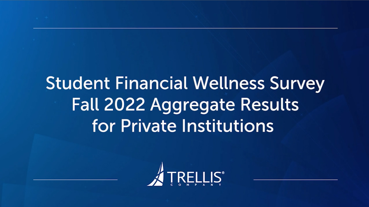 Webinar, Student Financial Wellness Survey, Fall 2022 Aggregate Results